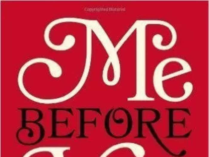 "Me Before You" by Jojo Moyes