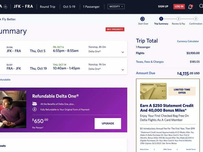 For example, Delta Air Lines charges about $4,100 for a roundtrip business class flight from New York to Frankfurt in mid-October.