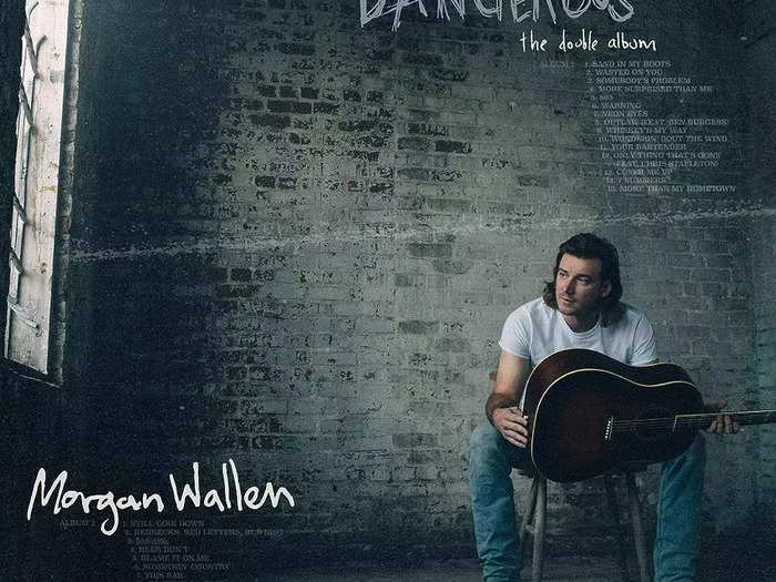 7. "Dangerous: The Double Album" by Morgan Wallen