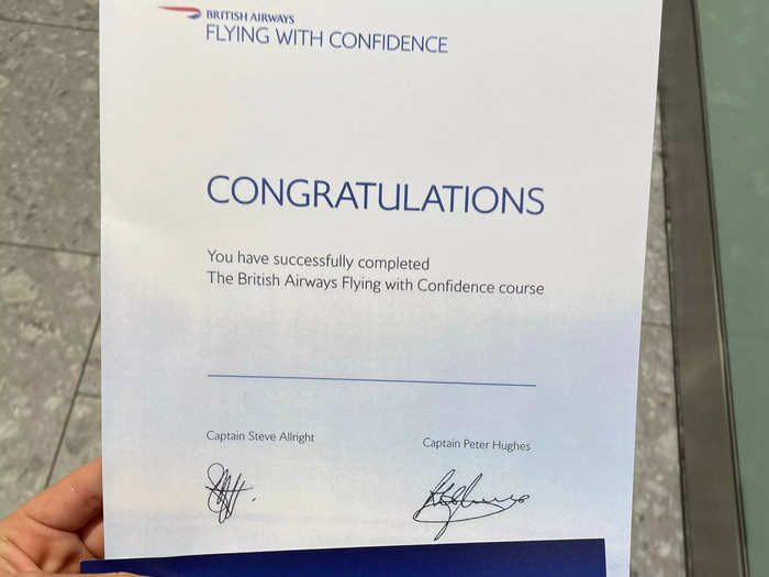 At the end of the day I got a certificate. I also received a 10% discount on my next British Airways flight in an effort to encourage me to keep flying.