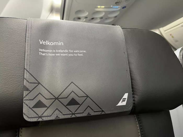 A sign on each seat read "velkomin," which it explained meant "welcome" in Icelandic.