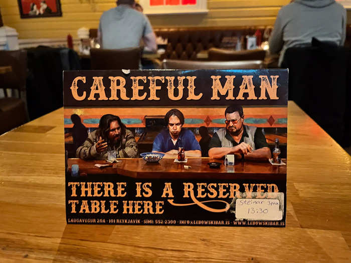 Film quotes and references were everywhere, including signs indicating that a table was reserved.