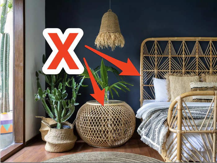 Bamboo and wicker furniture can be loud and impractical.