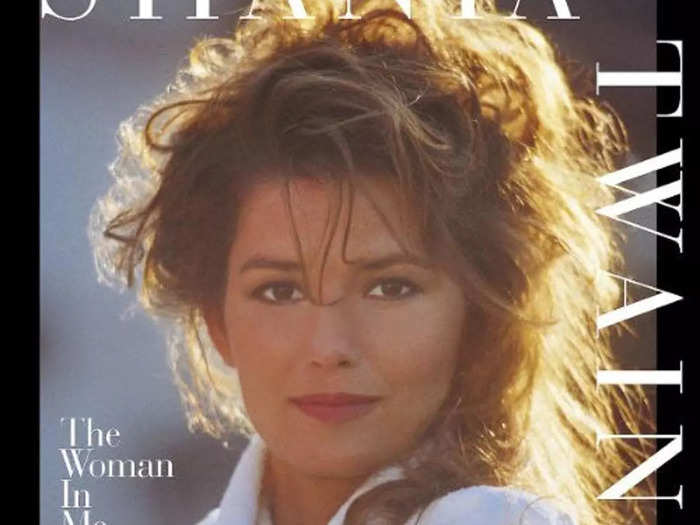 7. "The Woman In Me" by Shania Twain