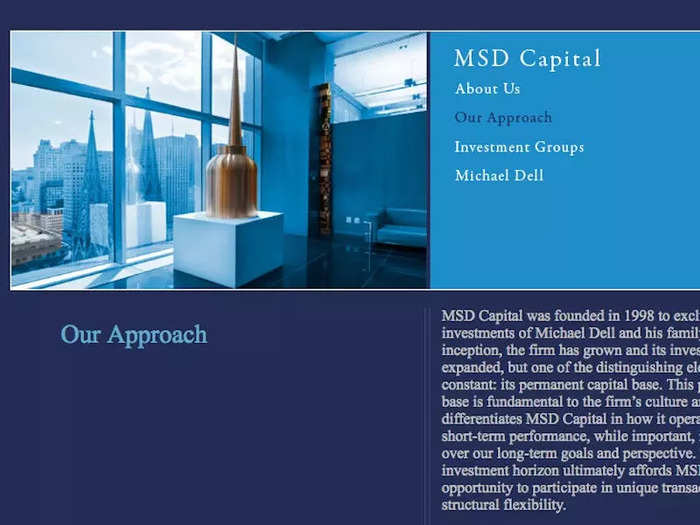 Through MSD Capital, Michael Dell also invested in real estate in Hawaii, Mexico, and California.