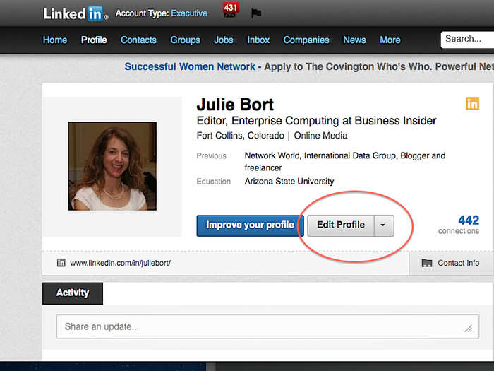 Log in to LinkedIn and start by clicking on the "Edit Profile" button on your profile page.