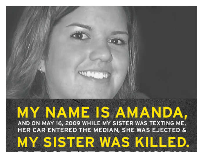 Amanda tells the story of her 19-year-old sister who died from texting while driving ...