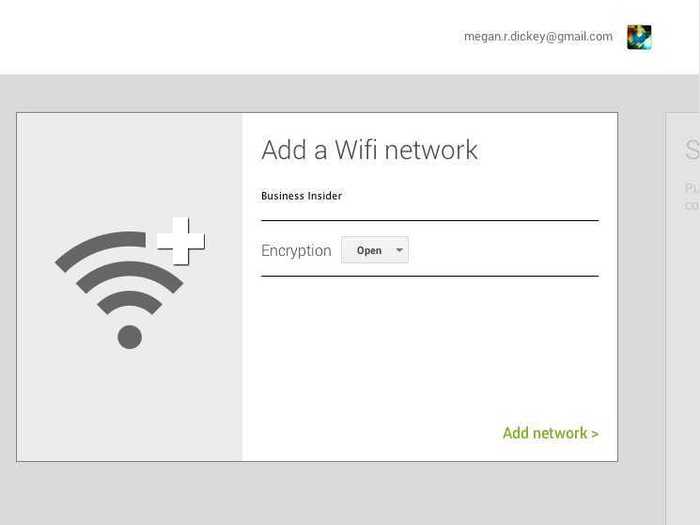 Add a Wi-Fi network to use with your device.