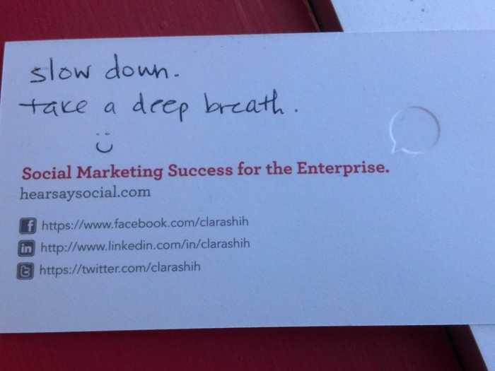 Hearsay Social CEO Clara Shih carries a business card that reminds her to 