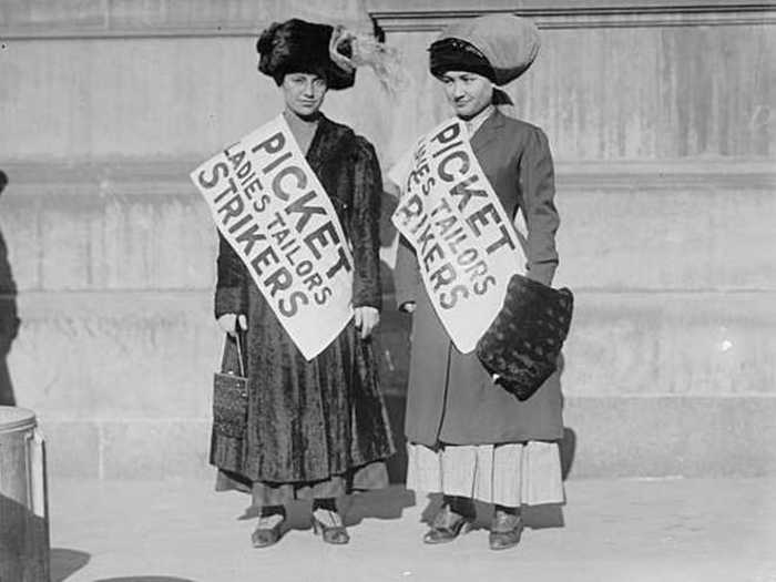 There was an "Uprising of the 20,000" female workers in New York who went on strike in 1909 over poor sweatshop conditions.