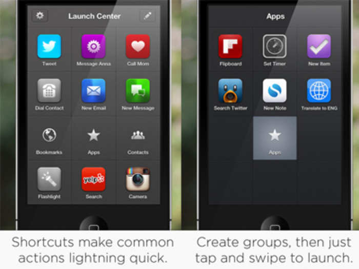 Launch Center Pro puts your most frequently used smartphone actions at your fingertips