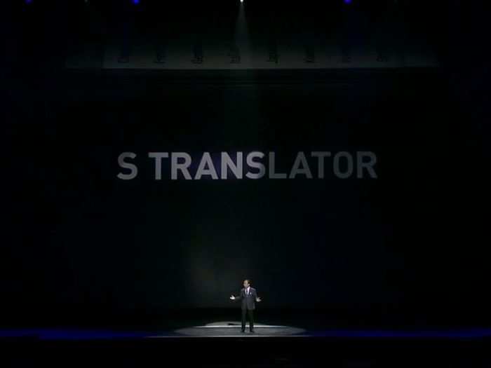 There is "S Translate" which instantly translates 9 languages.