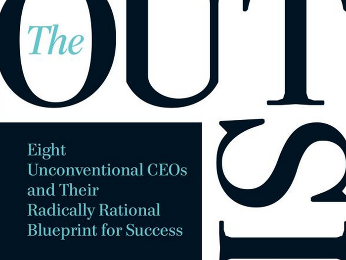 The Outsiders: Eight Unconventional CEOs and Their Radically Rational Blueprint for Success