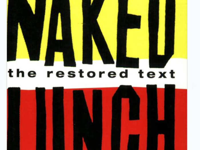 "Naked Lunch" by William S. Burroughs