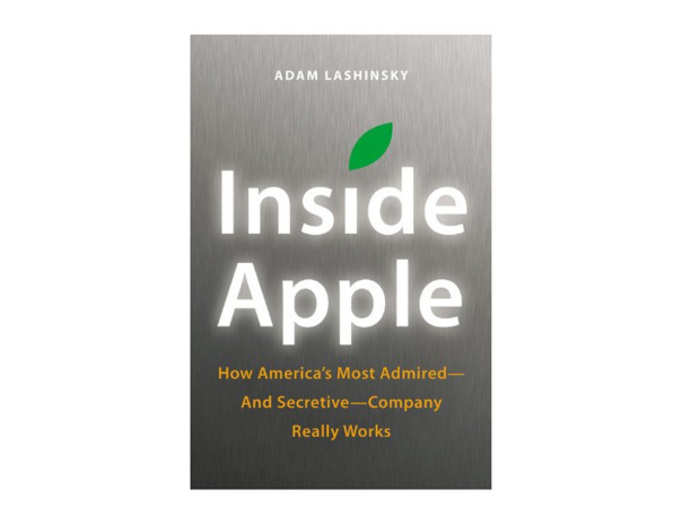 "Inside Apple" by Adam Lashinsky