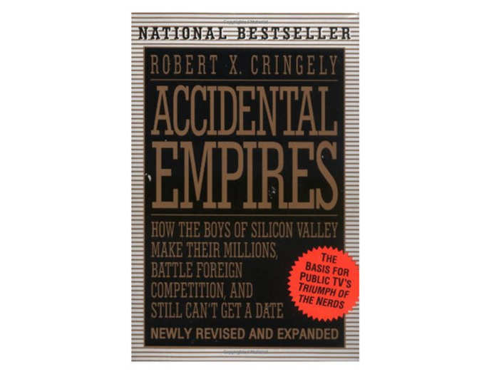 "Accidental Empires" by Robert X. Cringely