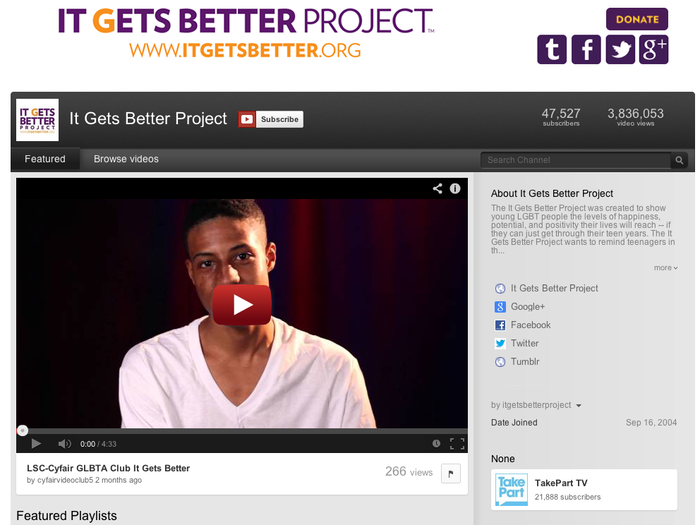 In October 2010, columnist Dan Savage used YouTube to launch the "It Gets Better" project