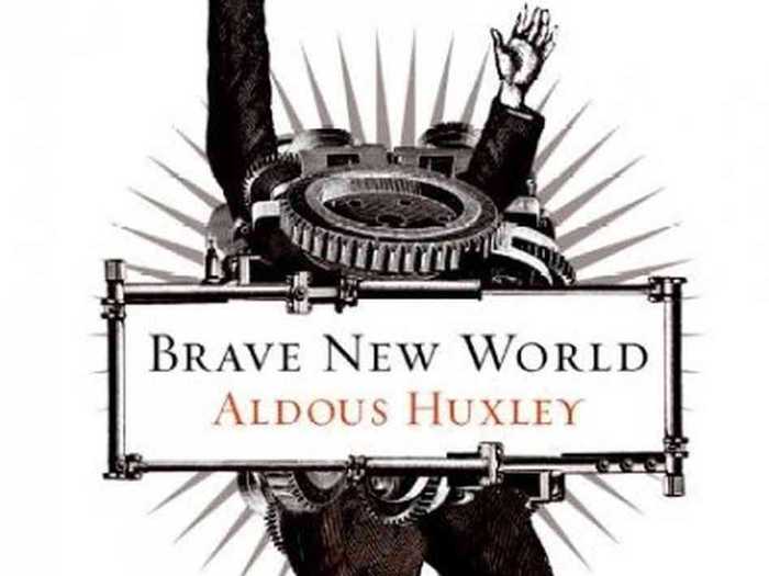 "Brave New World" by Aldous Huxley (1932)