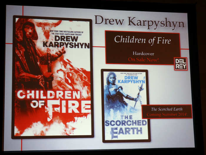 "Children Of Fire" (Out now) and "The Scorched Earth" (Summer 2014) by Drew Karpyshyn