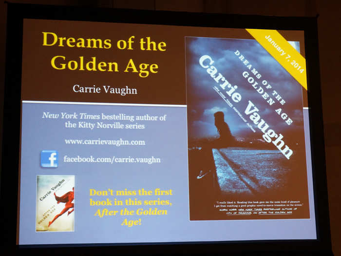 "Dreams Of The Golden Age" by Carrie Vaughn (January 14, 2014)