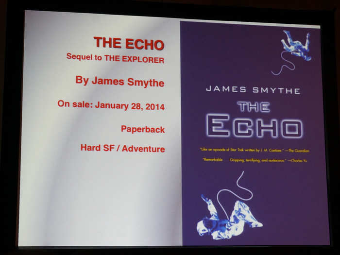 "The Echo" Sequel to "The Explorer" by James Smythe (January 28, 2014)