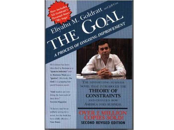 "The Goal: A Process of Ongoing Improvements" by Eliyahu Goldratt