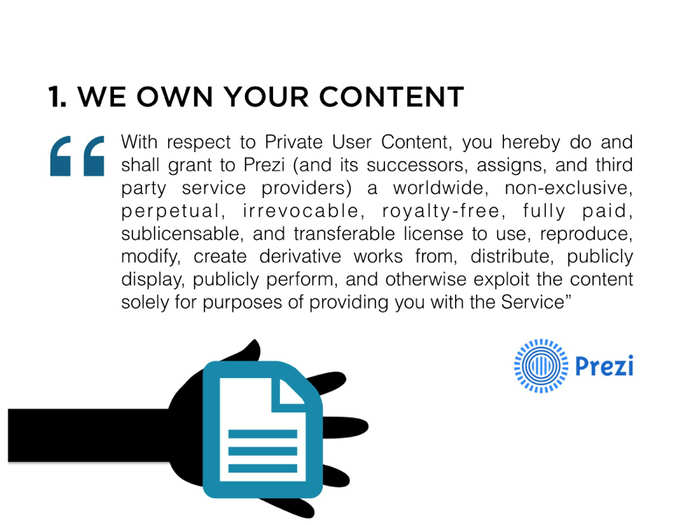 Prezi says that it owns your presentation