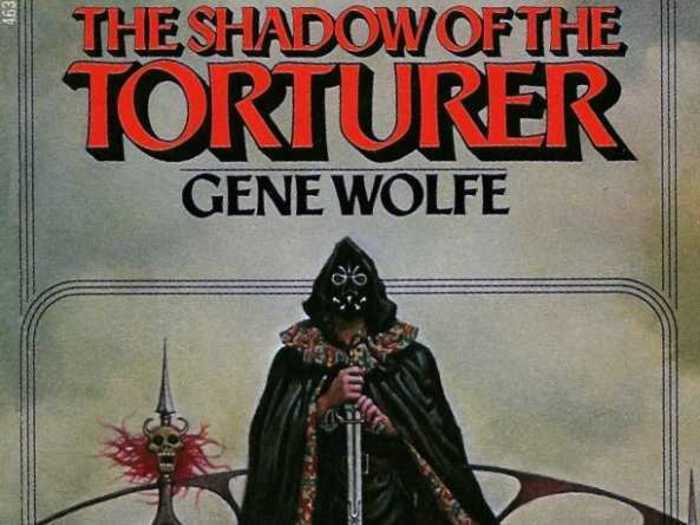 "The Shadow of the Torturer" by Gene Wolfe