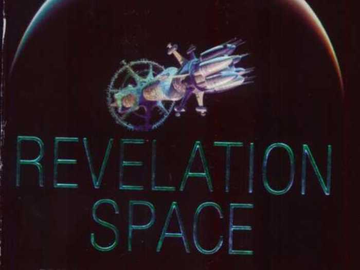 "Revelation Space" by Alastair Reynolds