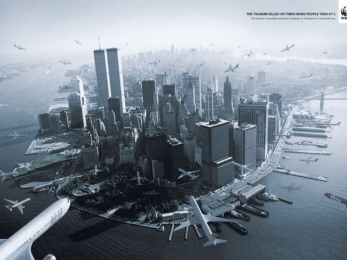 WORLD WILDLIFE FUND: In 2009, DDB Brazil made a spec ad for the WWF that showed dozens of planes flying at the Twin Towers. The text tried to justify the image with the statement that 100 times more people died in the 2004 tsunami than 9/11.