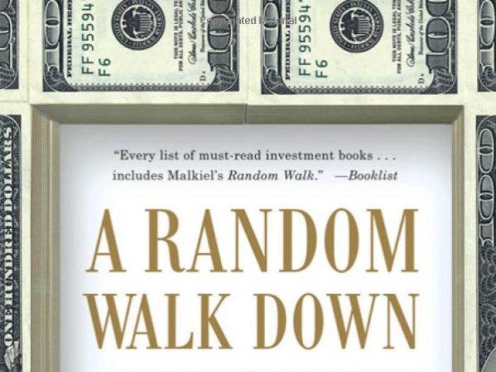 "A Random Walk Down Wall Street" by Burton Malkiel