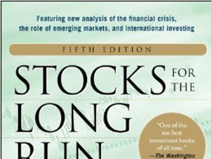 "Stocks For The Long Run" by Jeremy Siegel