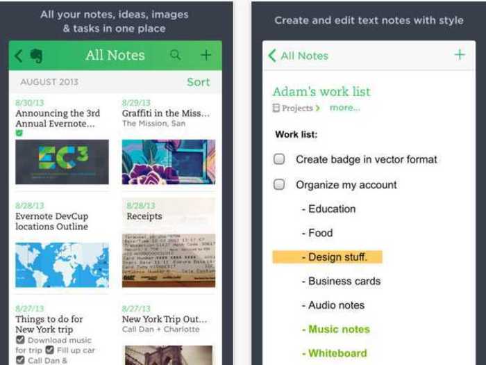 Evernote will never let you down when it comes to organizing your life.