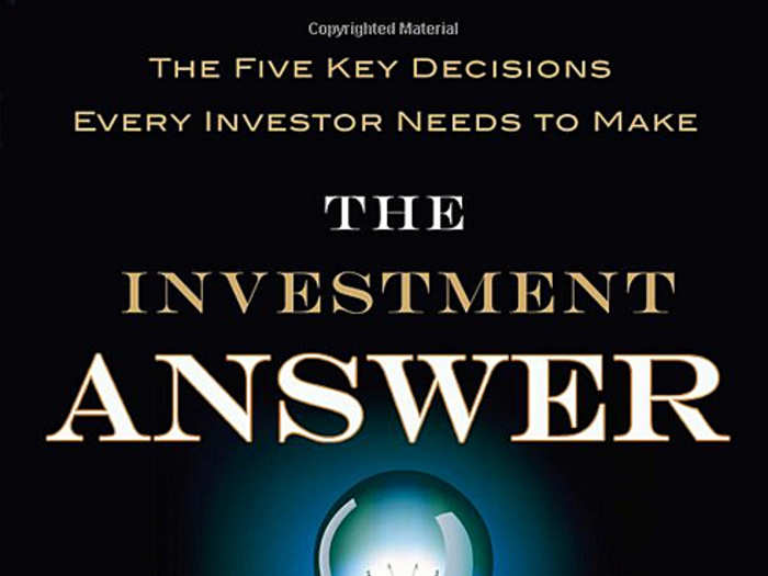 "The Investment Answer" by Daniel Goldie and Gordon Murray