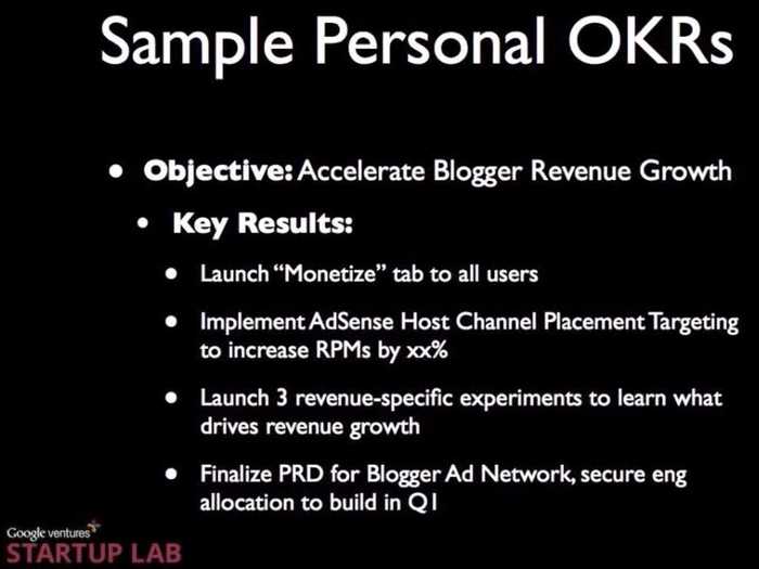 Rick Klau, who gave this presentation, ran through some of his OKRs. During the financial crisis, Google was looking at properties it owned that could generate revenue. It decided that Blogger could be making more money, so Klau came up with ideas to generate revenue for Blogger.