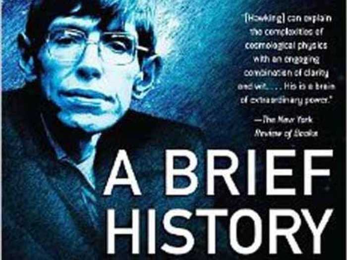 "A Brief History of Time" by Stephen Hawking