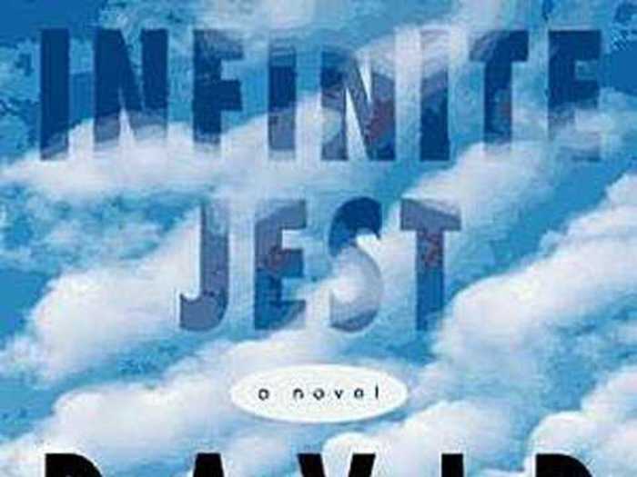 "Infinite Jest" by David Foster Wallace