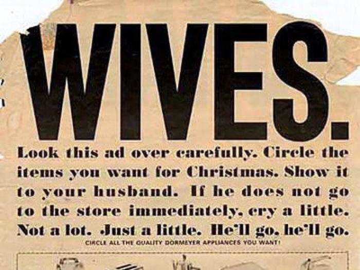 1966: Wives are desperate for home appliances and will cry to get them.