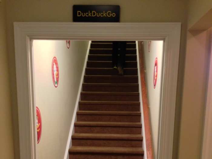 DuckDuckGo is located just right up the stairs.