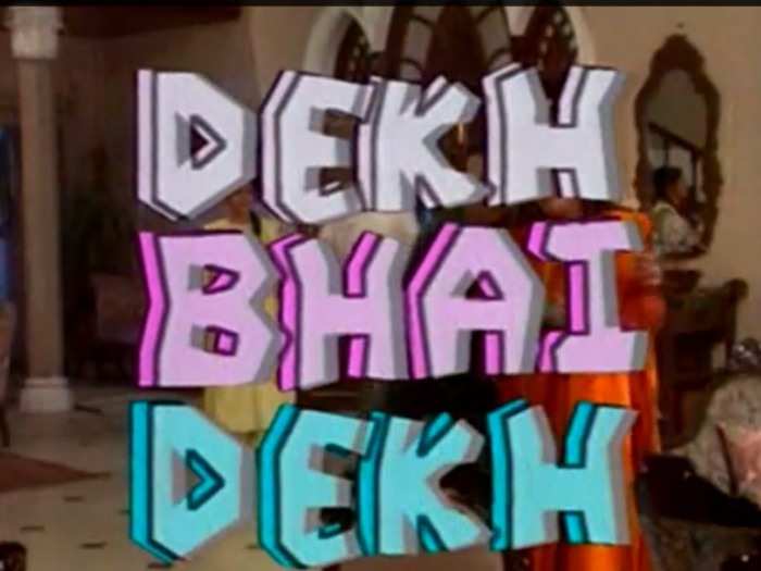 Dekh Bhai Dekh