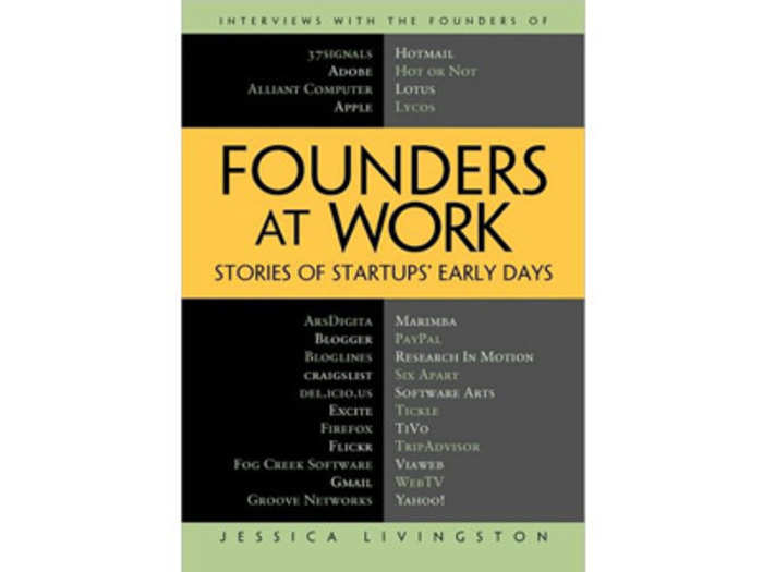 "Founders at Work" by Jessica Livingston