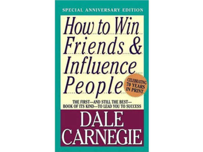 "How To Win Friends And Influence People" by Dale Carnegie