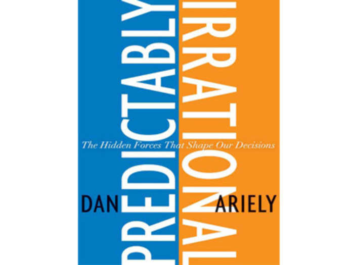 "Predictably Irrational" by Dan Ariely