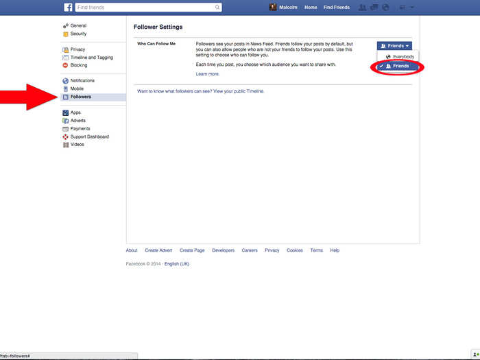 Facebook also allows your followers, along with your friends, to see your public posts. To make sure your posts are only visible to your friends and not followers, change "Who can follow me" from "Everybody" to "Friends."