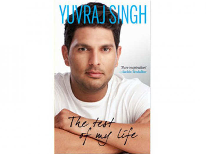 The-Test-of-My-Life-From-Cricket-to-Cancer-and-Back---Yuvraj-Singh