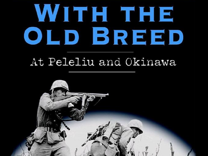 "With the Old Breed" by E.B. Sledge