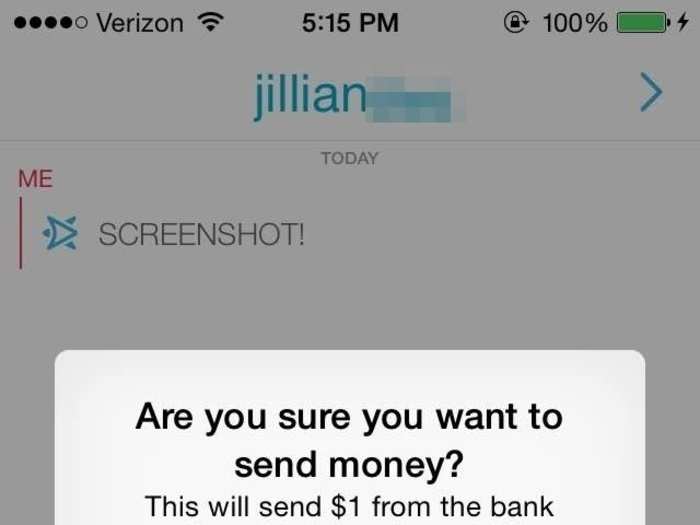 The money you send through Snapcash will be available for your friend even if they haven