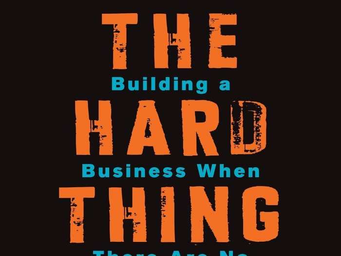 Ben Horowitz - "The Hard Thing About Hard Things"