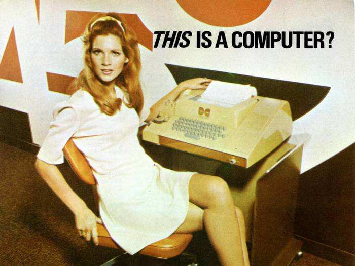 1970: Datacomp has a computer anyone can use ... even women!