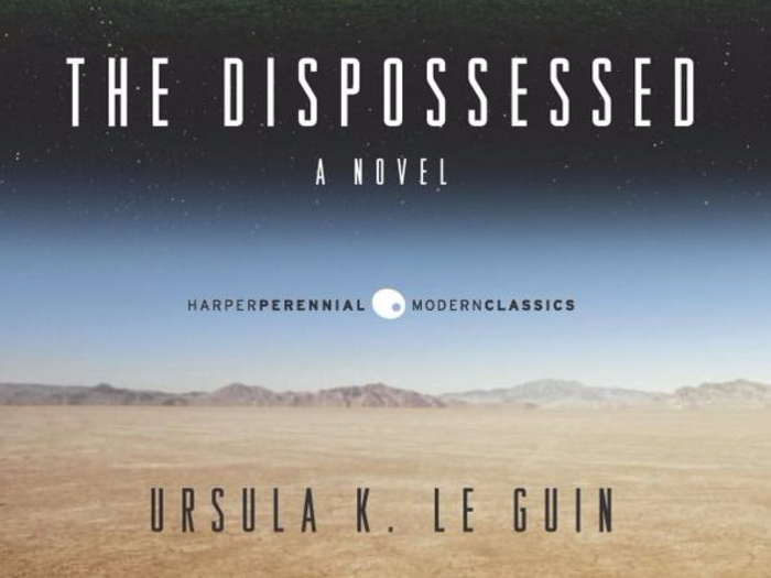 "The Dispossessed" by Ursula Le Guin